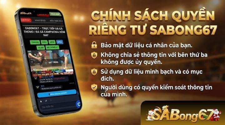 Chính sách quyền riêng tư SABONG67